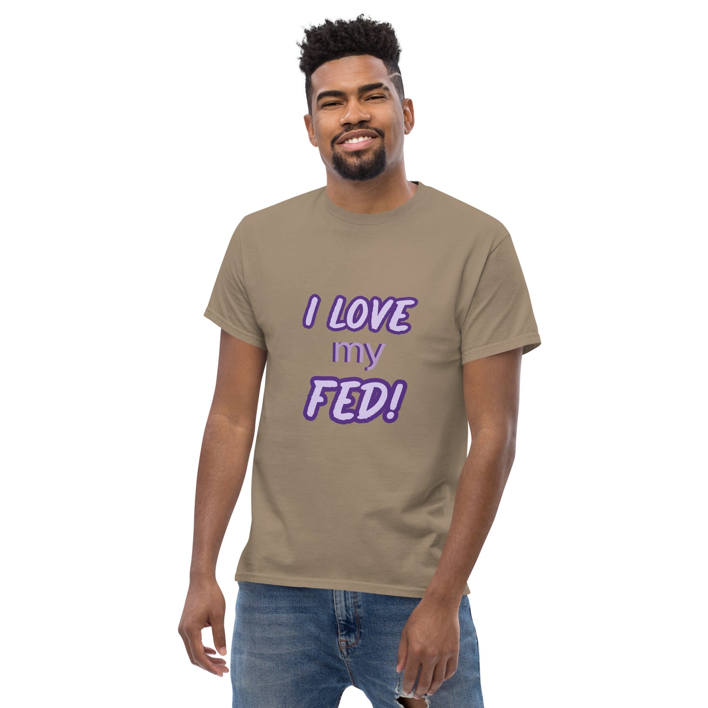 I love my FED - Men's tee