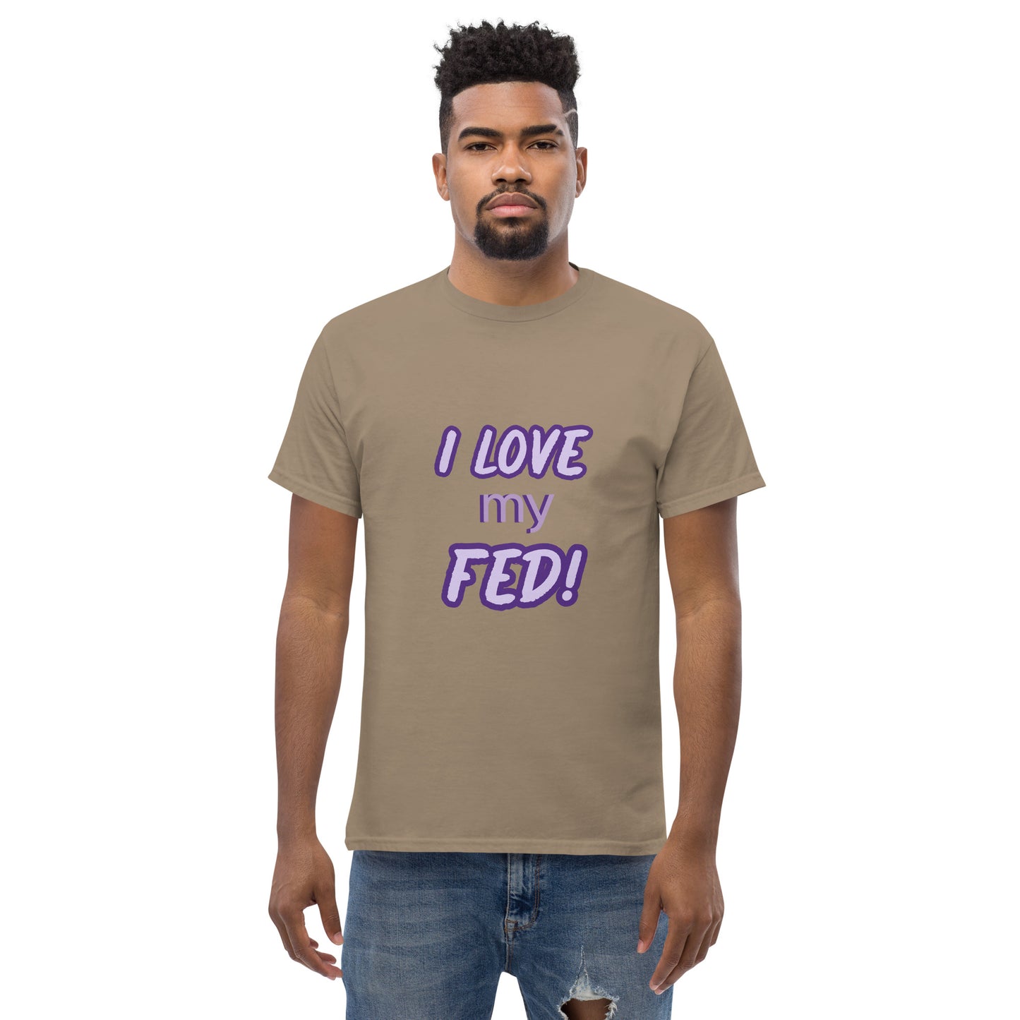 I love my FED - Men's tee