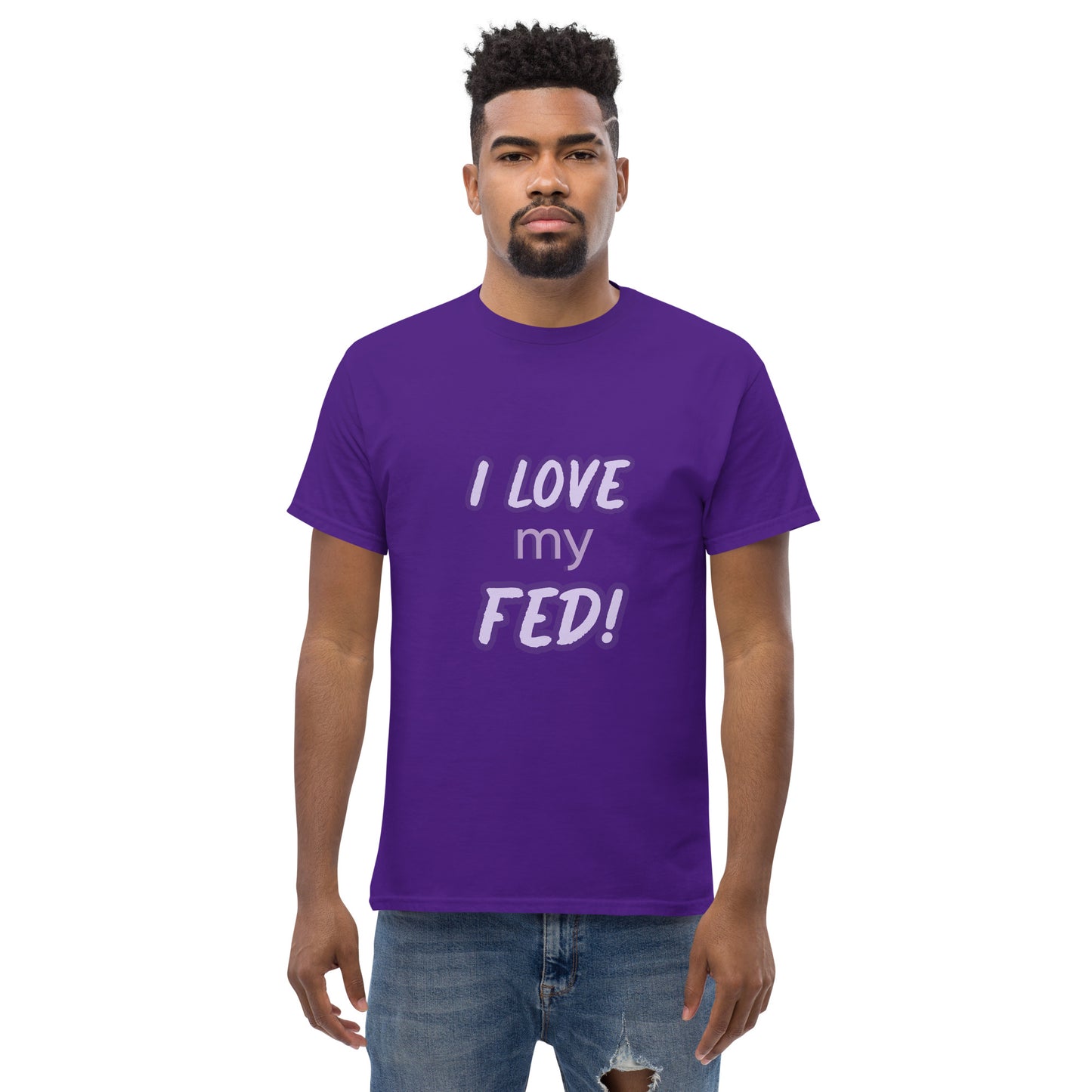 I love my FED - Men's tee