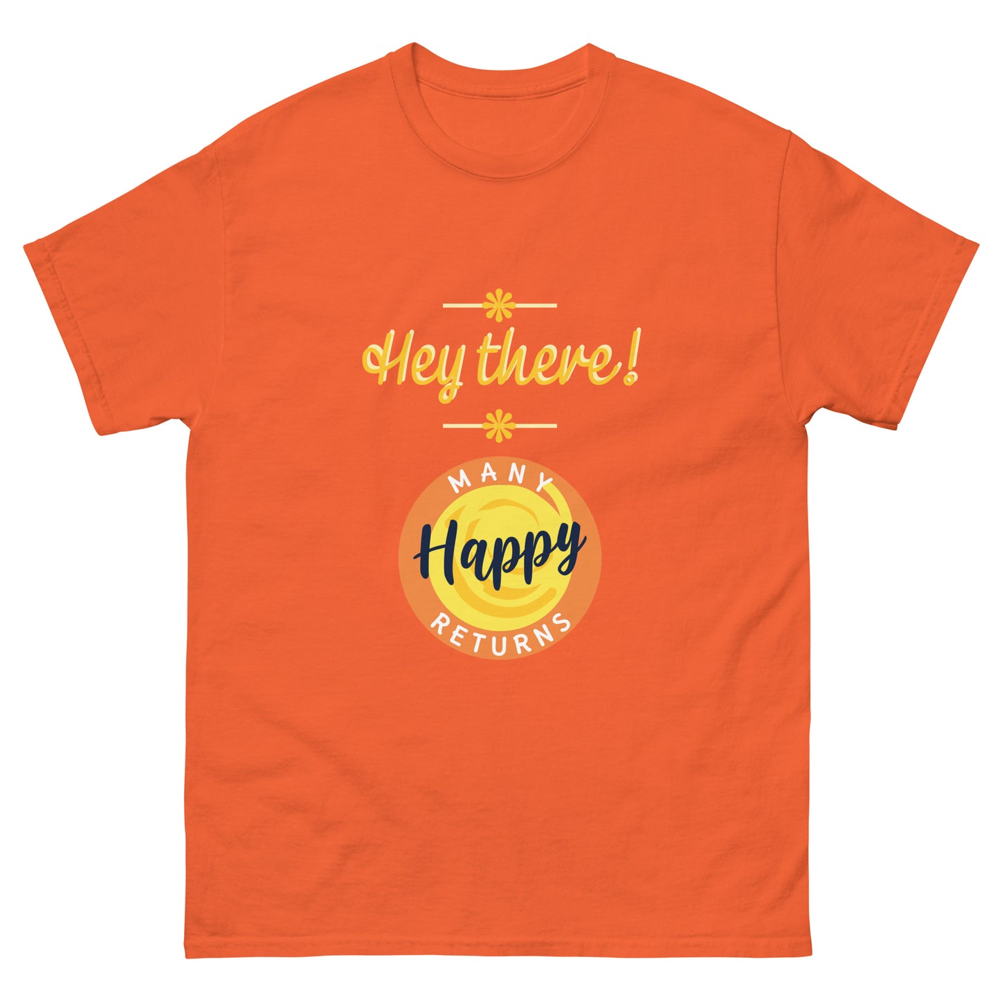 Unisex classic tee - Hey There