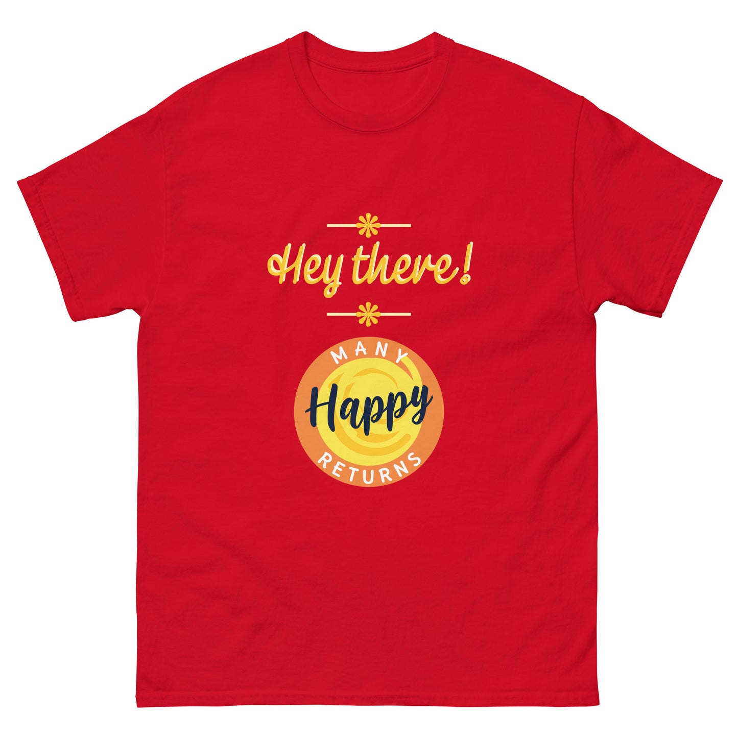 Unisex classic tee - Hey There