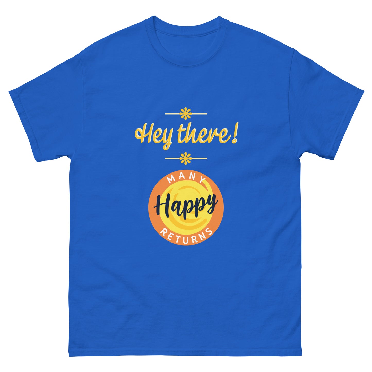 Unisex classic tee - Hey There