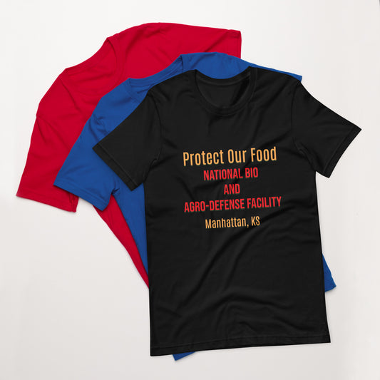 Unisex t-shirt - Protect Our Food