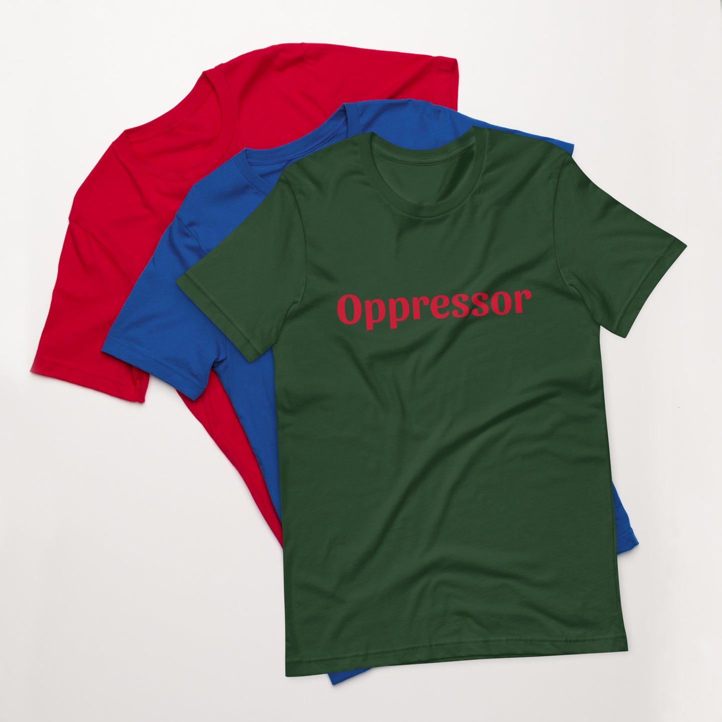 Unisex t-shirt - Oppressor