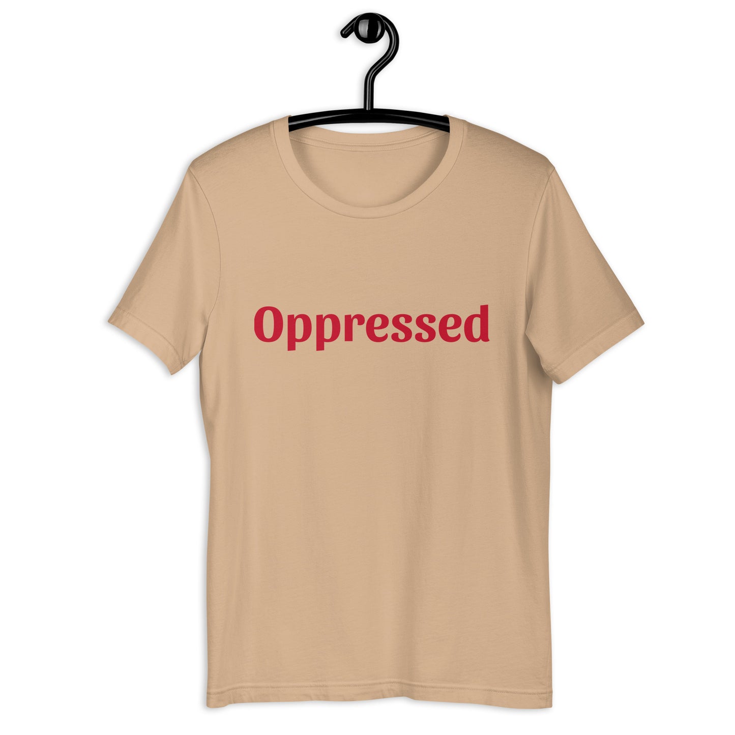 Unisex t-shirt - Oppressed