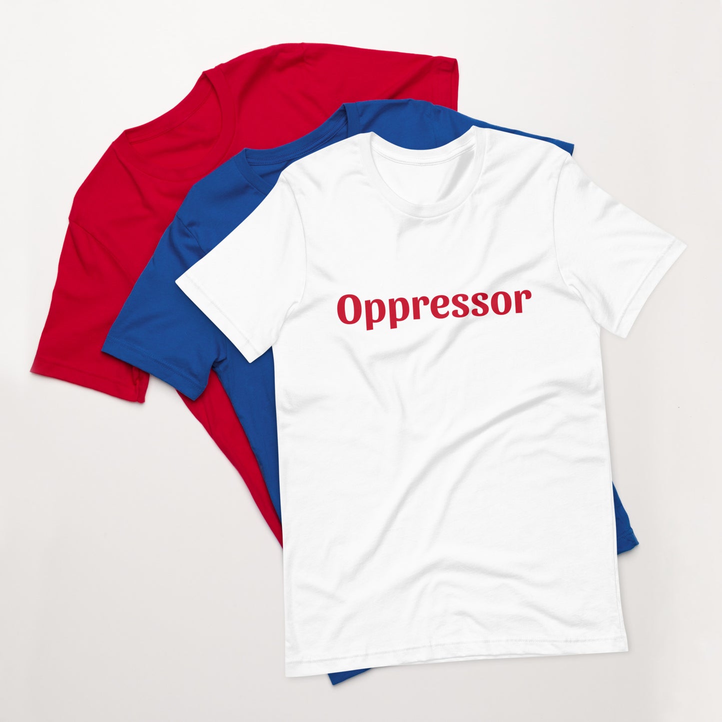 Unisex t-shirt - Oppressor